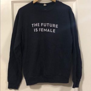 The Future is Female sweatshirt